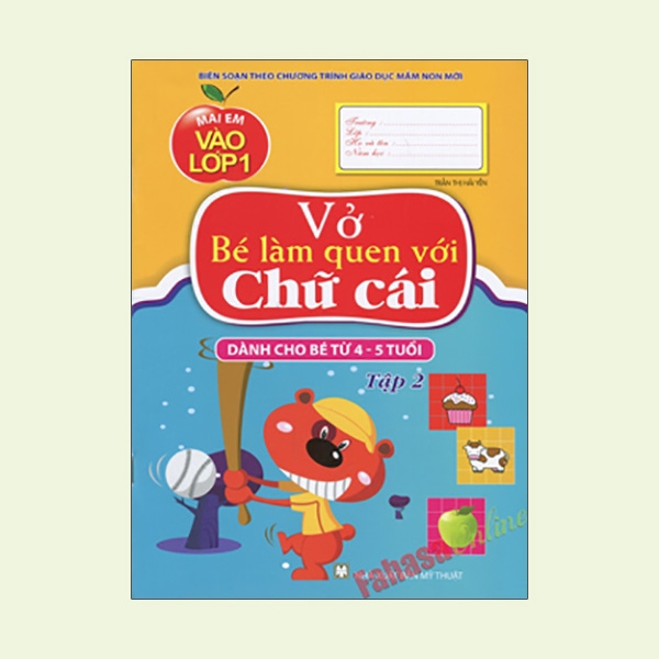Sách - Mai Em Vào Lớp 1 - Vở Bé Làm Quen Chữ Cái - Tập 2 (Dành Cho Bé Từ 4 - 5 Tuổi)