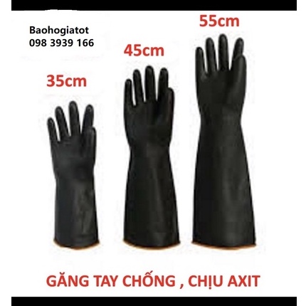 Găng tay chống hoá chất,axit cực mạnh màu đen 35 cm - 45 cm - 55 cm