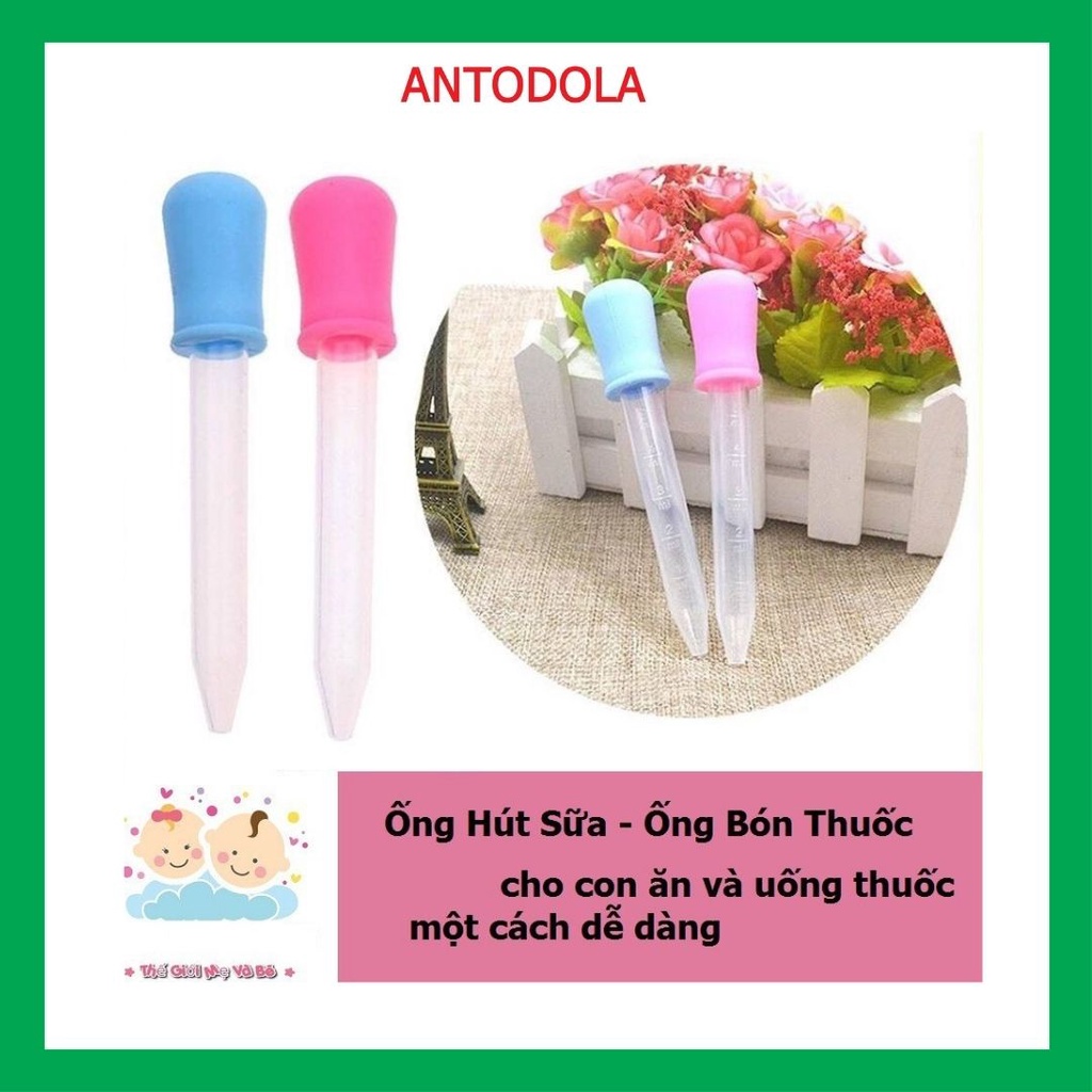 Ống hút sữa, ống bón thuốc loại tốt an toàn cho Bé