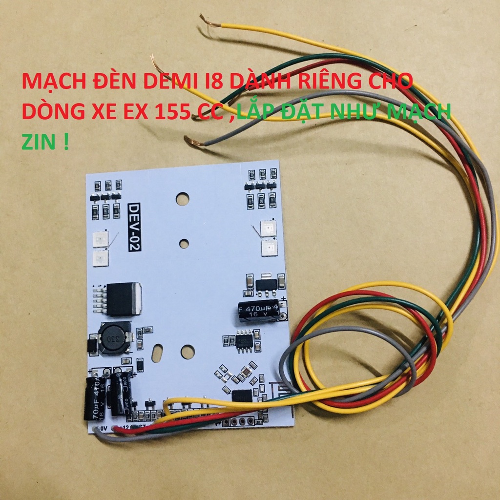 Mạch đèn demi I8 lắp cho ex 155