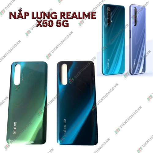 Nắp lưng dùng thay cho máy realme x50