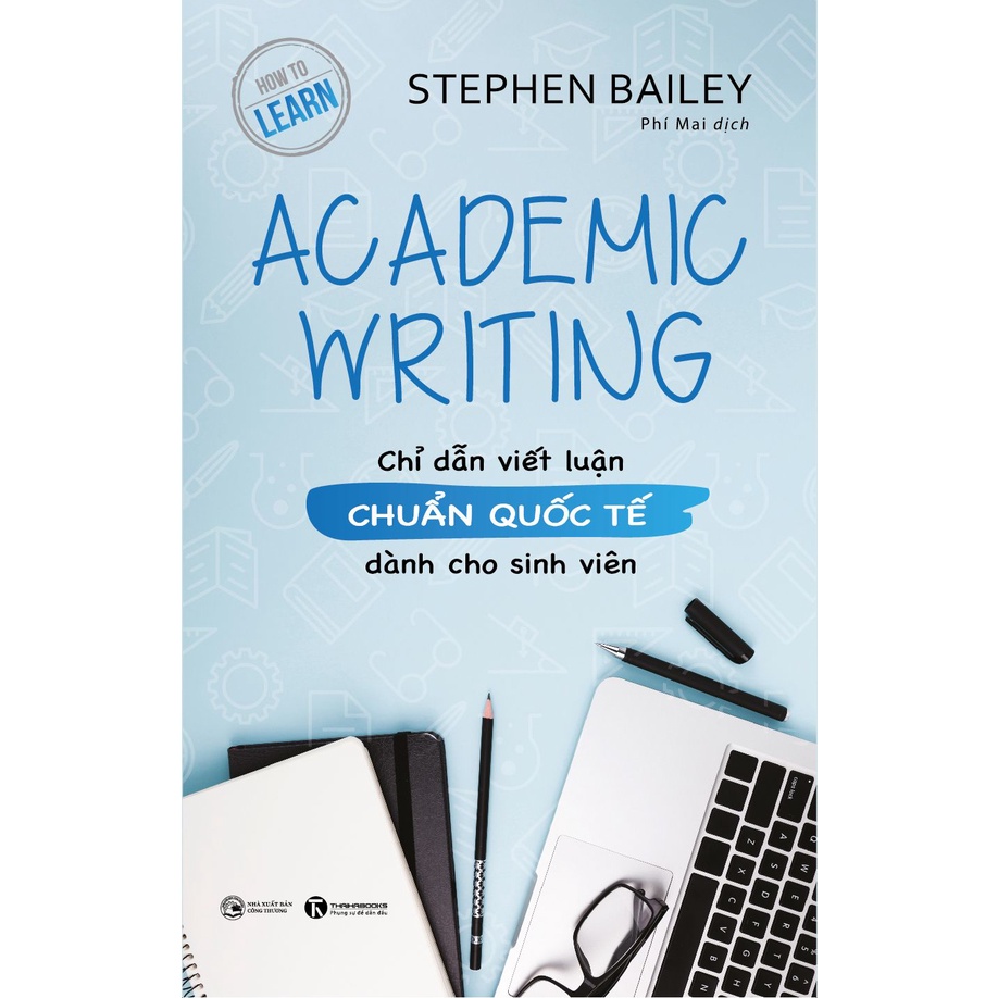 Sách - Academic Writing: Chỉ dẫn viết luận chuẩn quốc tế dành cho sinh viên