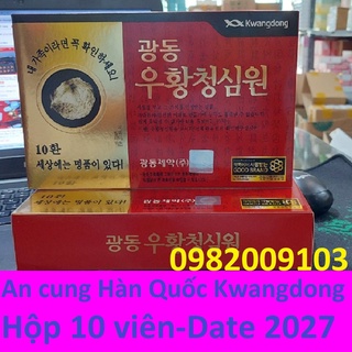 An cung ngưu hoàng hoàn hàn quốc kwangdong tổ kén/yến hộp 10 viên date 2027