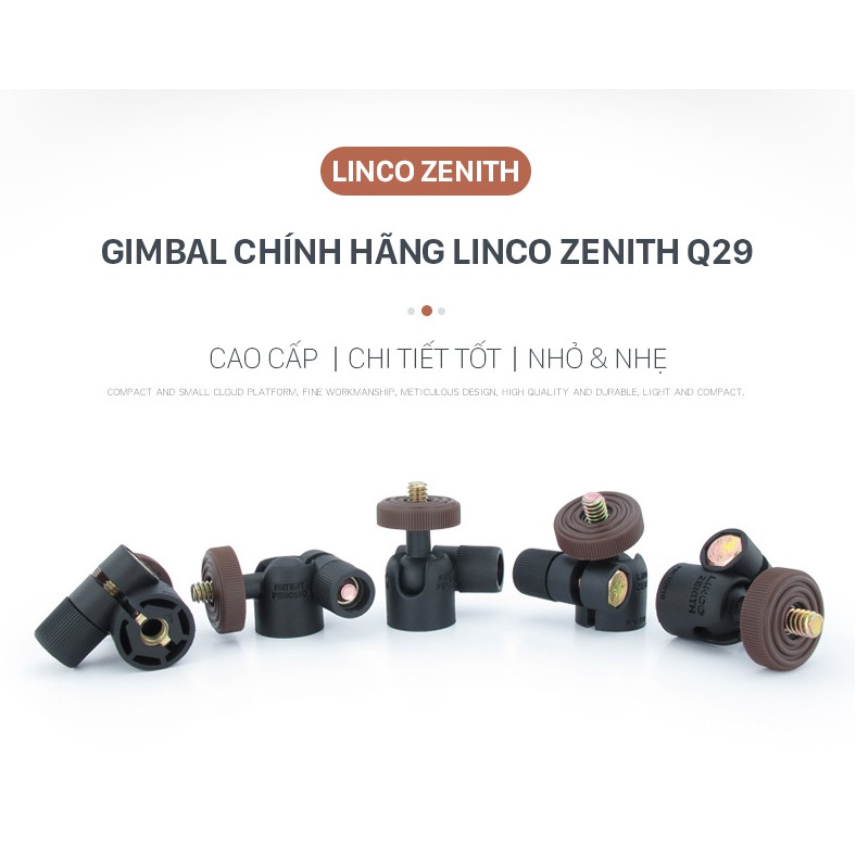 Đầu bi gimbal Q29 cao cấp, xoay 360 độ chính hãng Linco Zenith