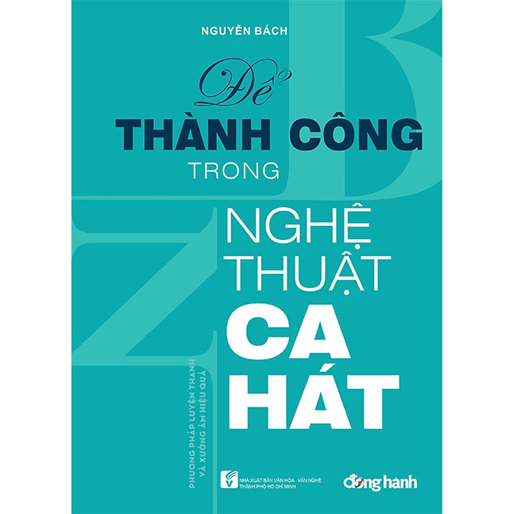 Sách Để thành công trong nghệ thuật ca hát