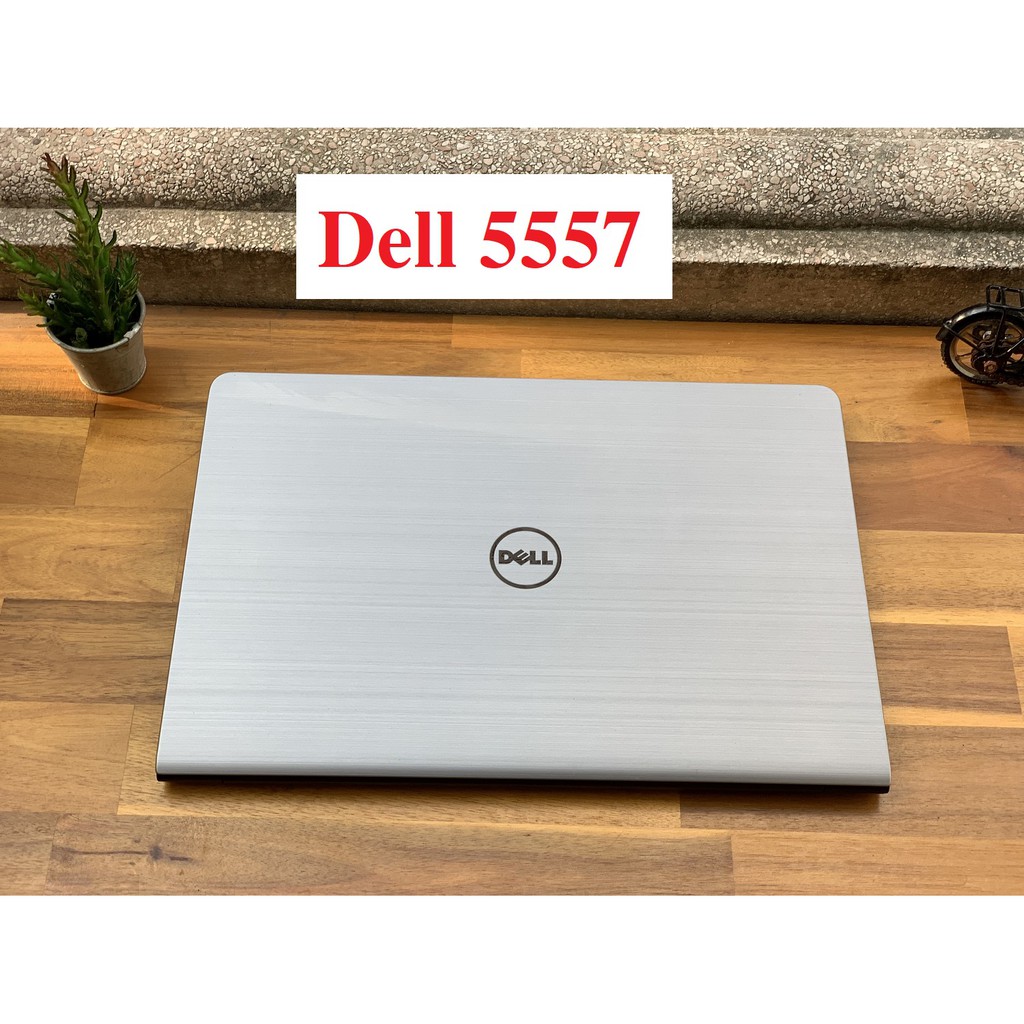 Laptop DELL inspiron 5557 i56200U 8Gb 500Gb NDIVIA GT930 15.6HD máy đẹp likenew