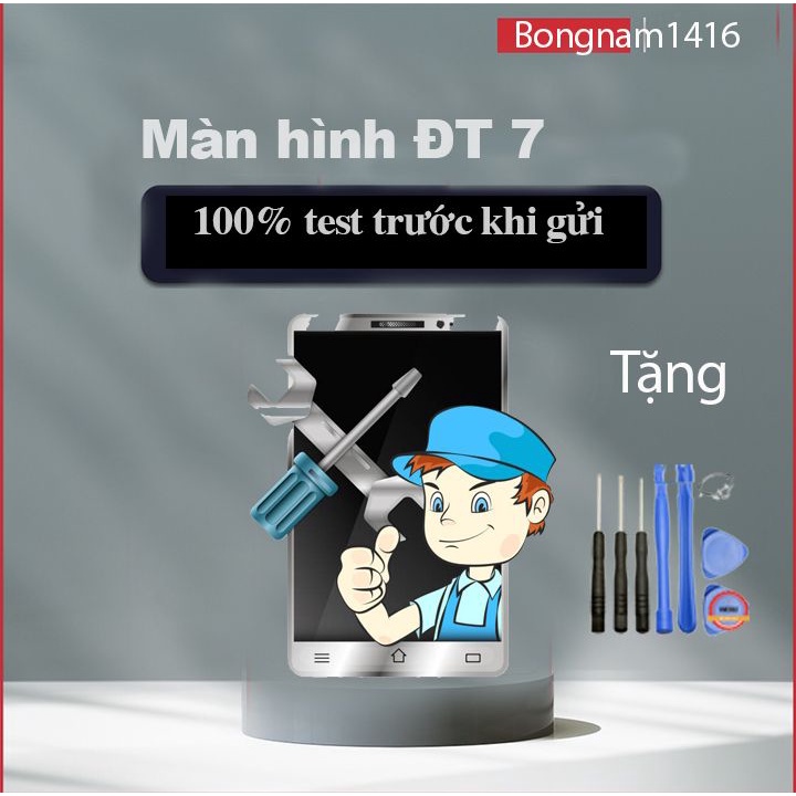 Màn hình thay thế cho ĐT 7 4.7 inch