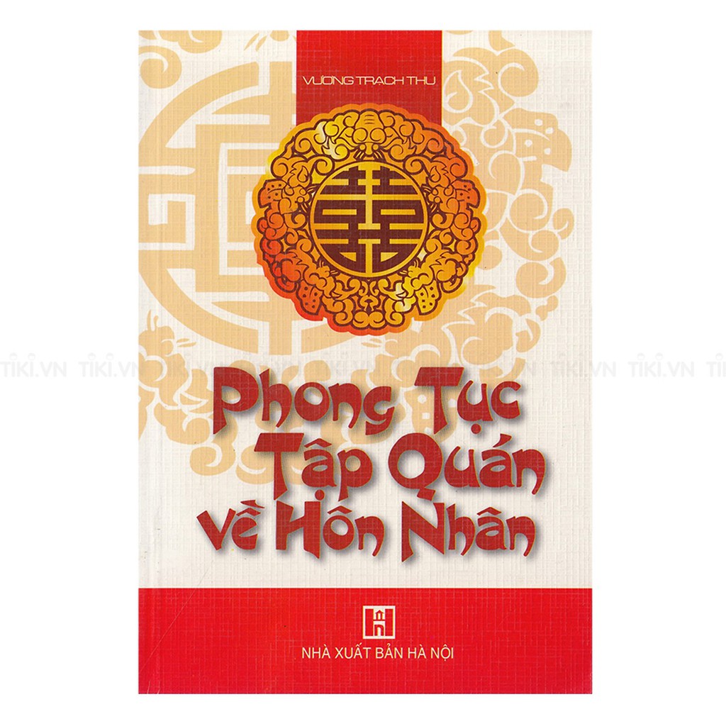 Sách - Phong Tục Tập Quán Về Hôn Nhân | BigBuy360 - bigbuy360.vn