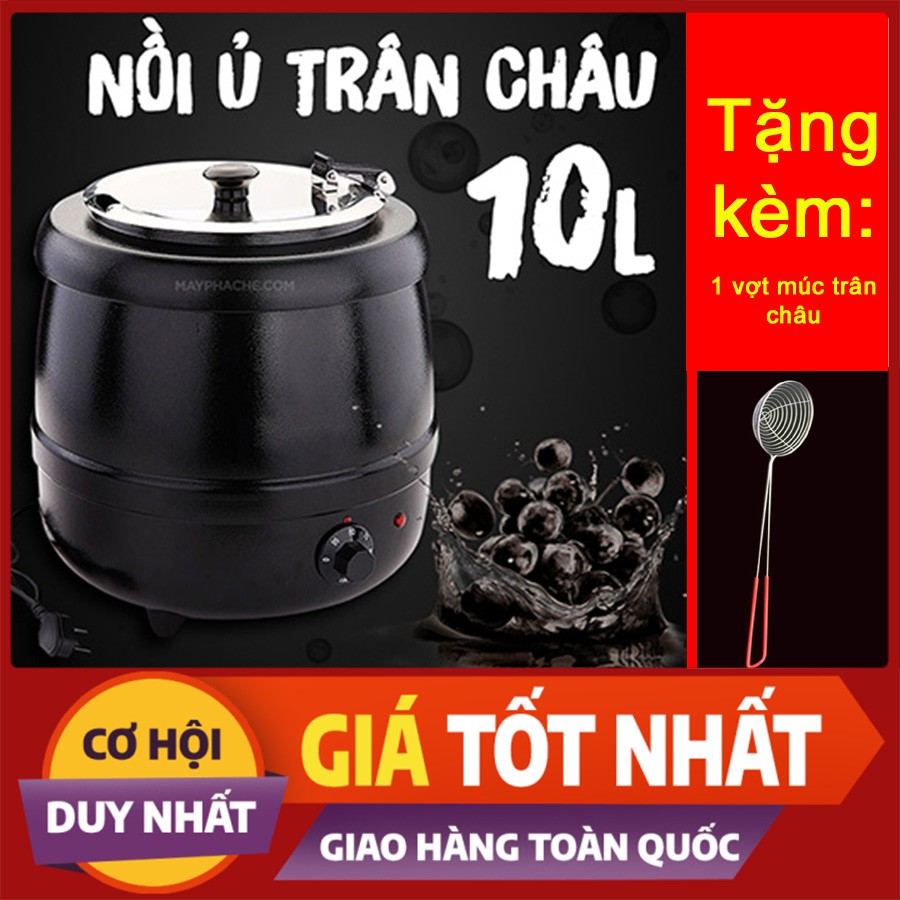 Nồi ủ trân châu tự động dung tích 10L -tặng 1 vợt trân châu