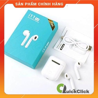 Tai Nghe Bluetooth I11 - Nút Cảm Ứng Như Airpods - nghe cực hay trong tầm giá dưới 100k