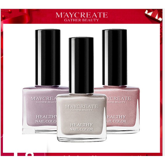 Sơn Móng Tay Chai vuông Maycreate- Hàng Nội Địa Trung Healthy Nail Color