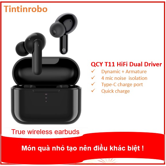 Tai nghe không dây Bluetooth True Wireless QCY T11
