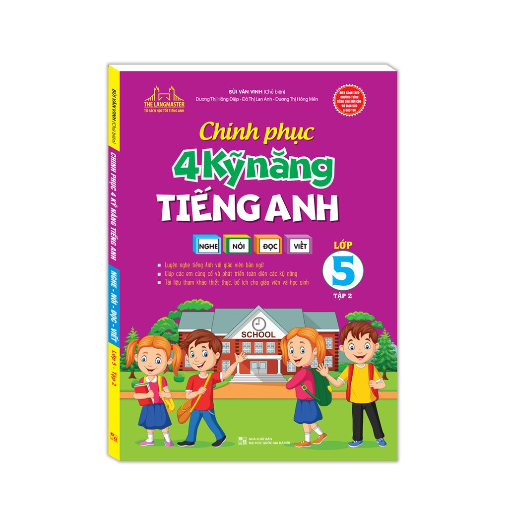 Sách - Chinh phục 4 kỹ năng tiếng anh Nghe - nói - đọc - viết lớp 5 tập 2