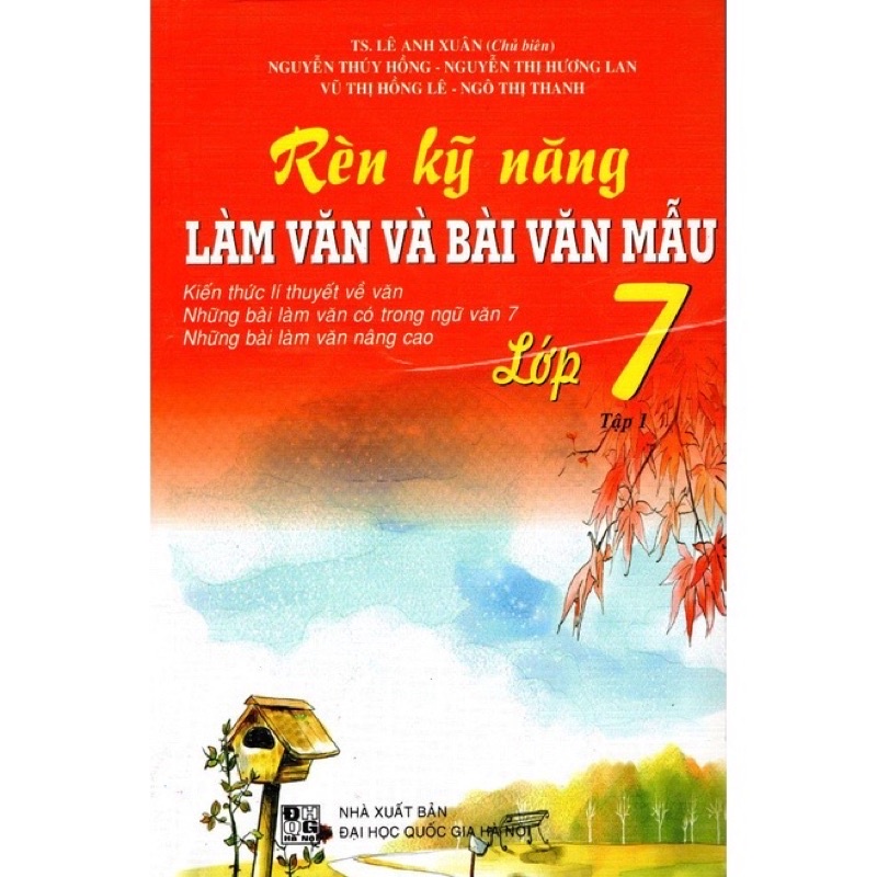 Sách - Rèn Kỹ Năng Làm Văn Và Bài Văn Mẫu Lớp 7 (Tập 1)