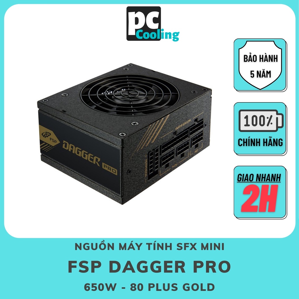 Nguồn SFX FSP Dagger Pro 650 80Plus Gold Full Modular Chính Hãng BH 60 Tháng