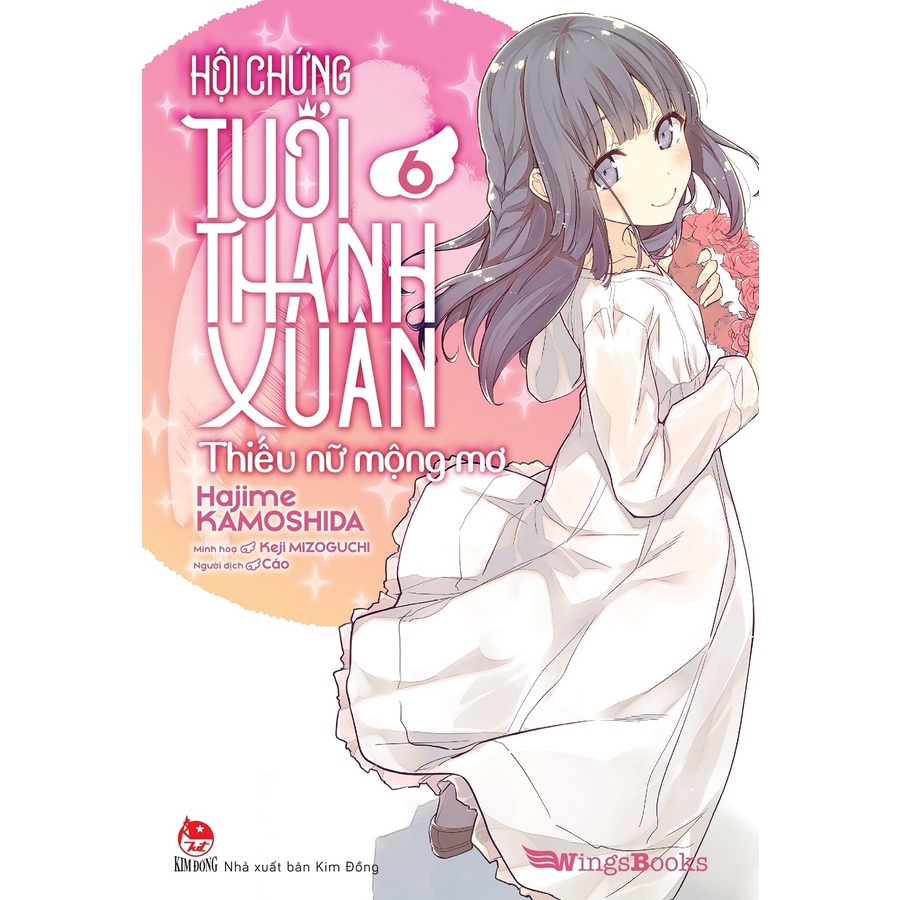 Sách Hội Chứng Tuổi Thanh Xuân - Tập 6 - Bản Giới Hạn - Tặng Kèm Bookmark + Postcard + Poster Lịch