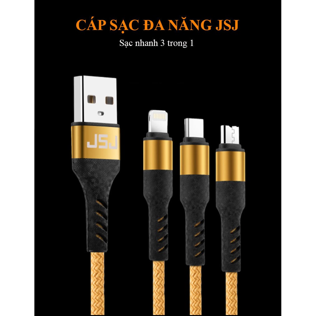 Cáp sạc nhanh 3 đầu(USB Cáp sạc)3.0A JSJ USB-233 dài 1.2m sử dung chất liệu vải dù mềm phân đuôi cáp đư