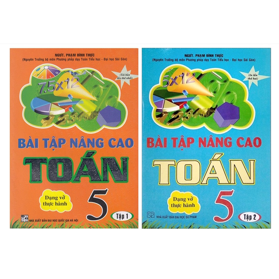Sách - Bài Tập Nâng Cao Toán 5 - Dạng Vở Thực Hành (2 Quyển)