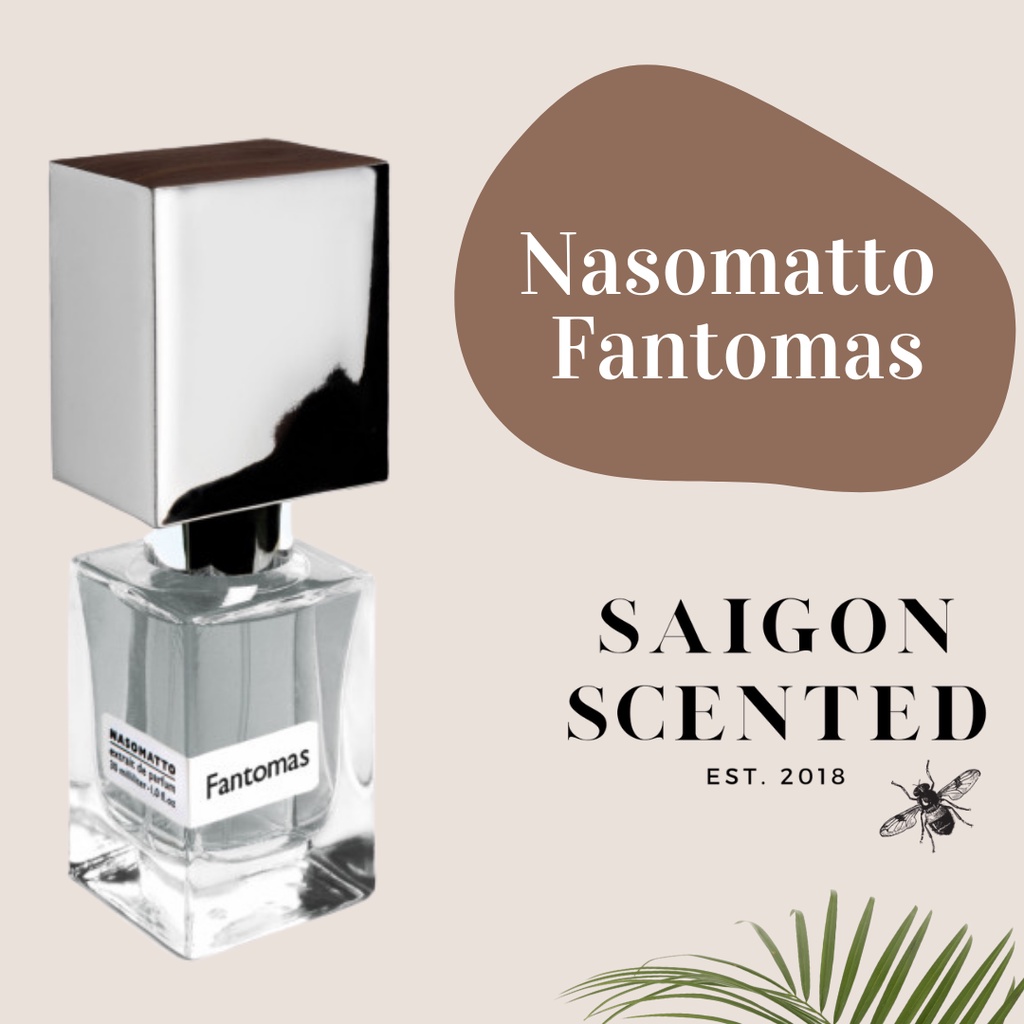 Nước hoa Nasomatto Fantomas 2ml/5ml/10ml