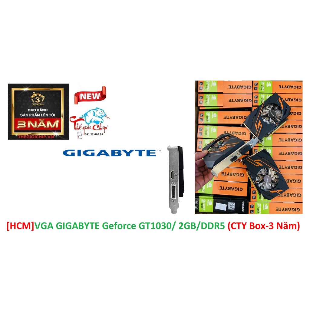 [HCM]VGA (Cạc màn hình) GIGABYTE Geforce GT1030/ 2GB/DDR5 (CTY Box-3 Năm)