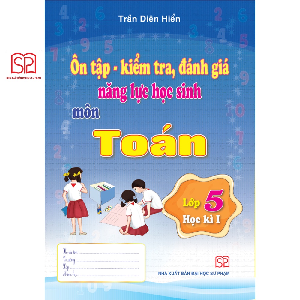 Sách - Combo Ôn tập, kiểm tra đánh giá năng lực Lớp 5 môn Toán, Tiếng Việt học kỳ 1,2 - NXB Đại học Sư Phạm