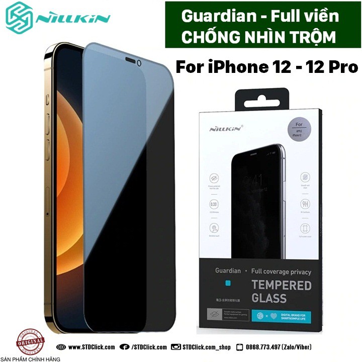 KÍNH CƯỜNG LỰC IPHONE 12 - 12 PRO NILLKIN GUARDIAN CHỐNG NHÌN TRỘM CHÍNH HÃNG [NEW SALEOFF]