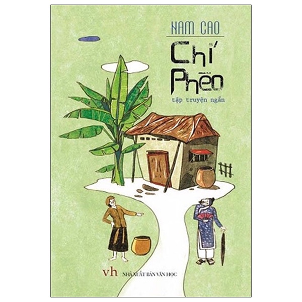 Sách Chí Phèo - Truyện ngắn - Tản Văn