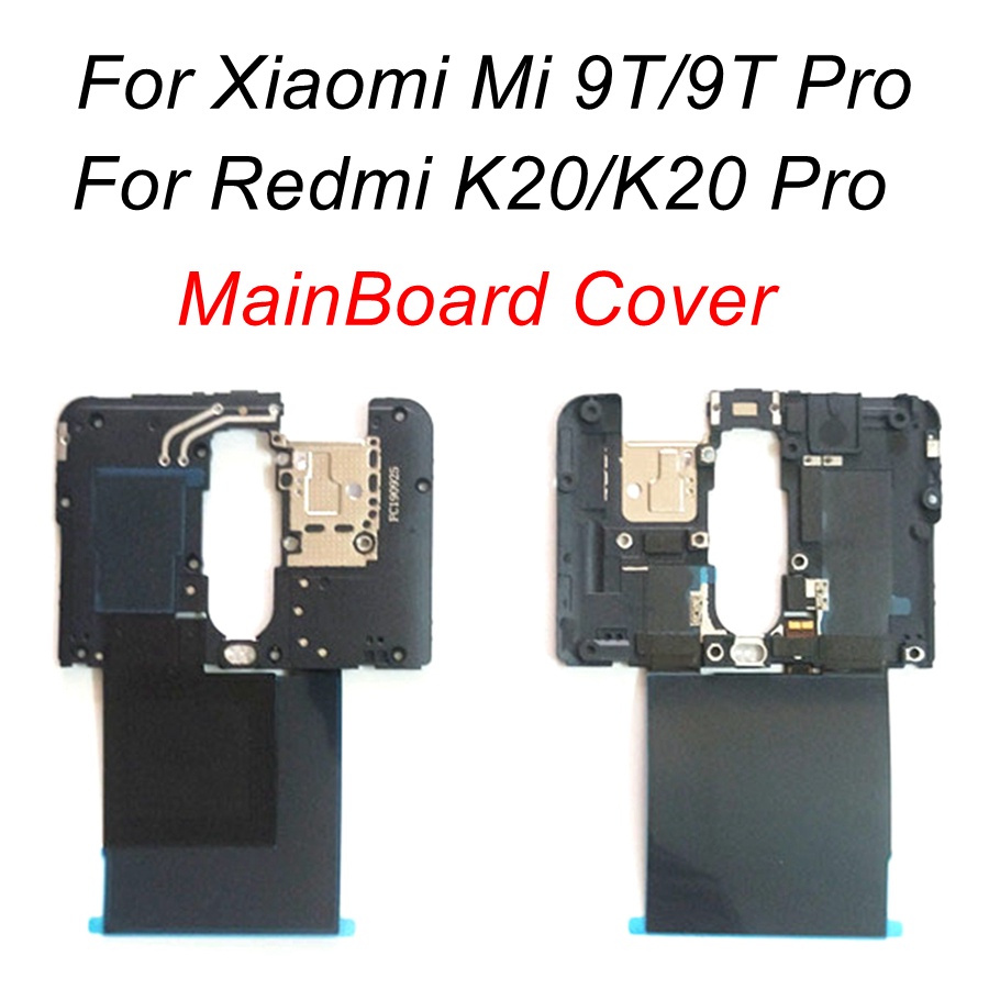 MotherBoard Bao Cho Xiaomi Mi 9T Pro Redmi K20 NFC Cuộn Cảm Ứng Mềm Cáp Ban Chính Khung Thay Thế