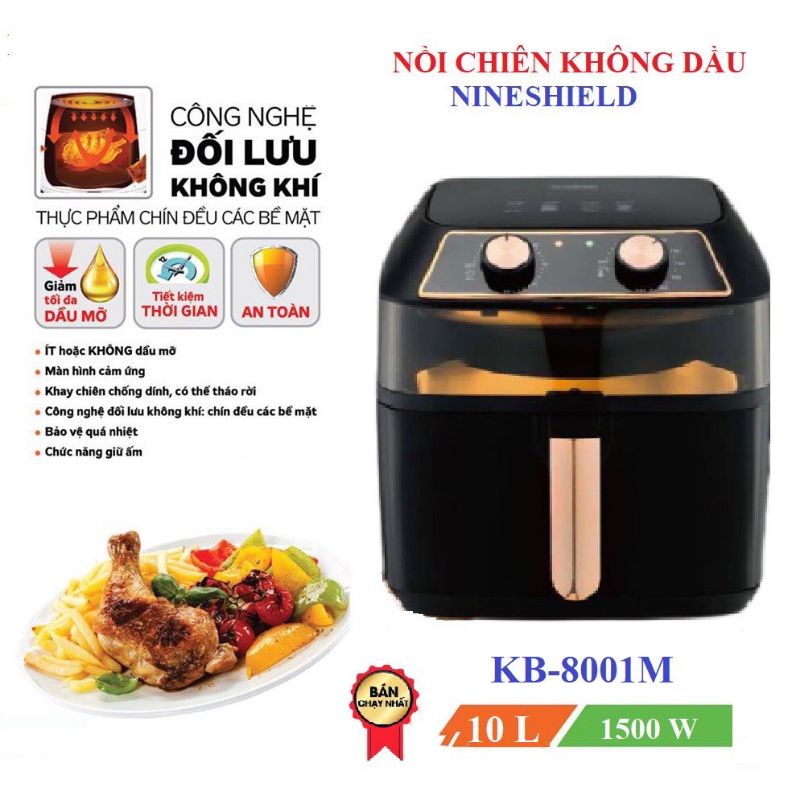 [Mã ELHADEV giảm 4% đơn 300K] Nồi chiên không dầu Nine Shield 10.5L. Bản nâng cấp 2021.Bảo hành chính hãng