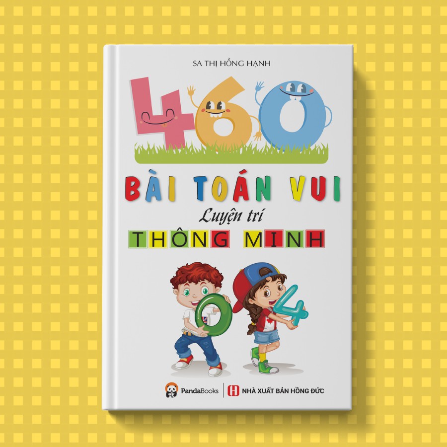 Sách - 460 bài toán vui luyện trí thông minh Pandabooks