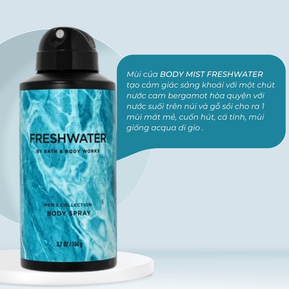 Xịt Thơm Toàn Thân Dành Cho Nam Bath And Body Works Freshwater Sảng Khoái Tươi Mát 104gr
