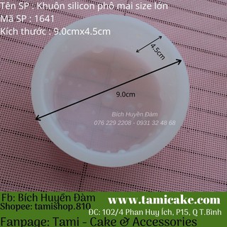 Khuôn silicon phô mai tròn size to 1641