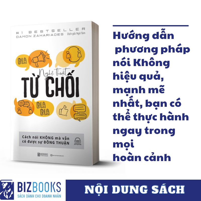 [LIFEMC11SA -12% đơn 99K] Sách - Nghệ Thuật Từ Chối: Cách Nói Không Mà Vẫn Có Được Sự Đồng Thuận