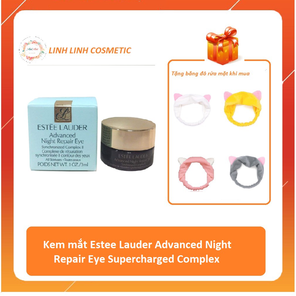 [tặng kèm băng đô] 3ml- Kem mắt Estee Lauder Advanced Night Repair Eye Supercharged Complex