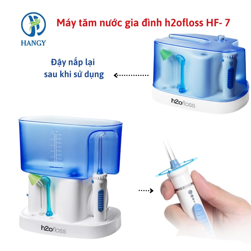 Máy tăm nước gia đình h2ofloss HF- 7 dung tích 1000ml nhập khẩu HANGY