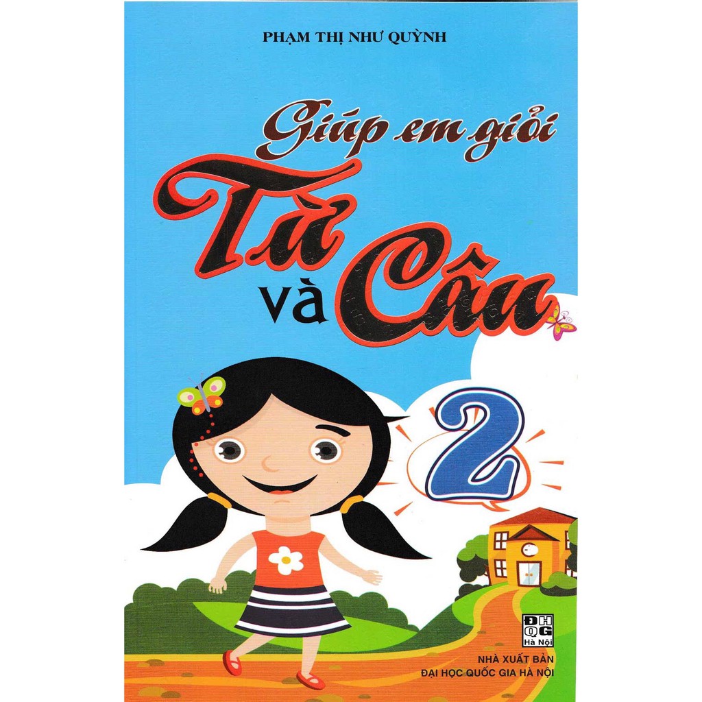 Sách - Giúp Em Giỏi Từ Và Câu 2