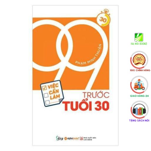 Sách - 99 Việc Cần Làm Trước Tuổi 30 - Alphabooks