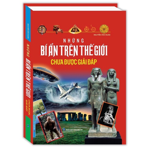 Sách - Những bí ẩn trên thế giới chưa được giải đáp(bìa cứng)