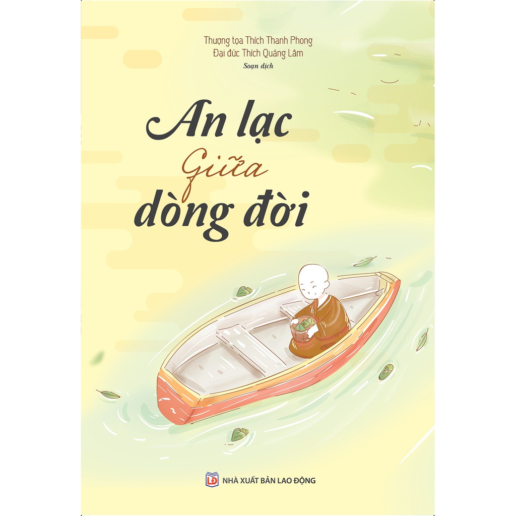 Sách - An Lạc Giữa Dòng Đời