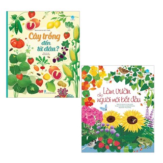 Sách - Combo Cây Trồng Đến Từ Đâu? + Làm Vườn Cho Người Mới Bắt Đầu ( 2 cuốn )