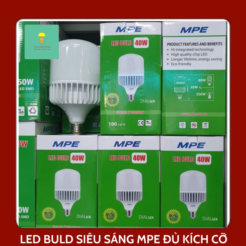 Đèn LED Bulb MPE Đủ Kích Cỡ Trắng Vàng 20W, 30W, 40W, 50W