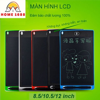 Máy Tính Bảng Màn Hình LCD Tập Vẽ Tập Viết Tự Xóa Màu 8.5/10.5/12 '' Dành Cho Trẻ Em H01 Home 1688