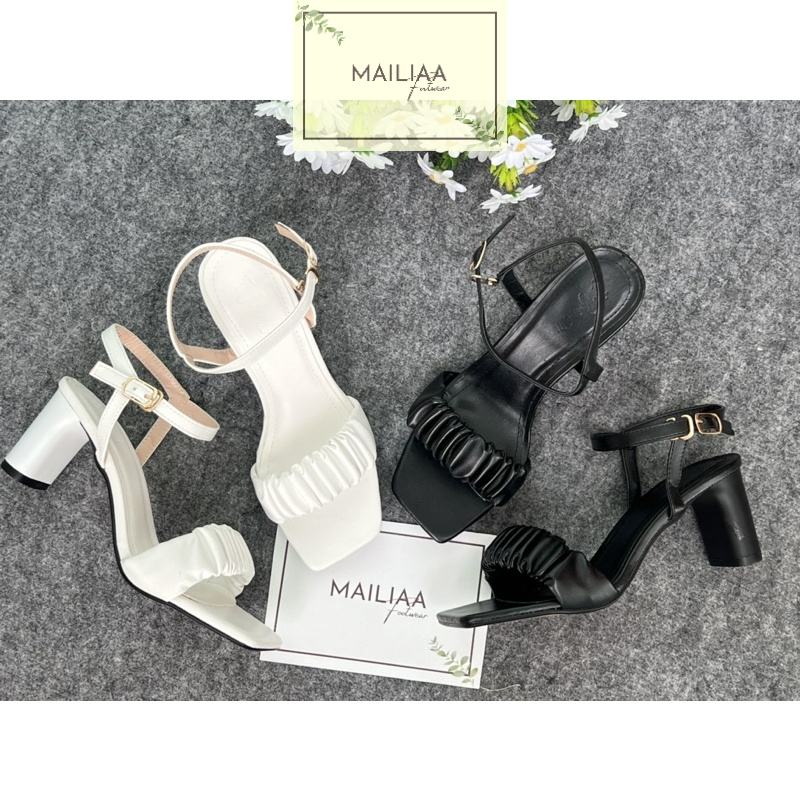 Sandal gót trụ 7 phân MAILIAA quai nhúng siêu mềm