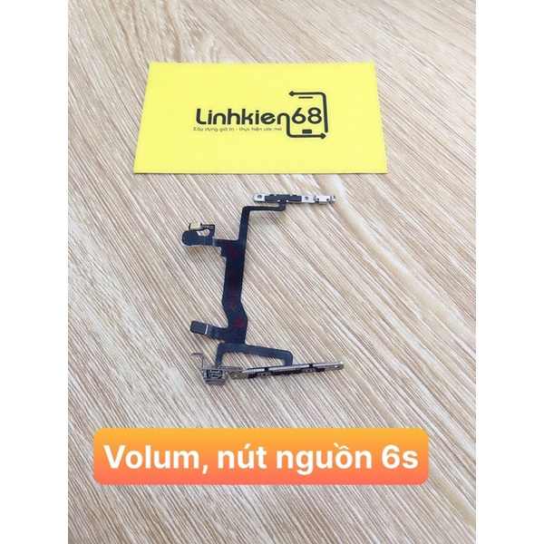 DÂY VOLUM,NÚT NGUỒN IPHONE 6S