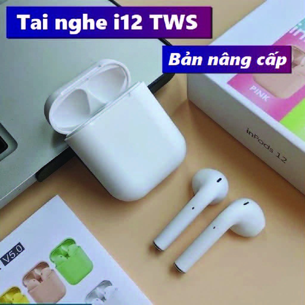 Tai Nghe Bluetooth I12 TWS  FREESHIP  Tai Nghe INPODS I12 TWS 5.0 Không Dây