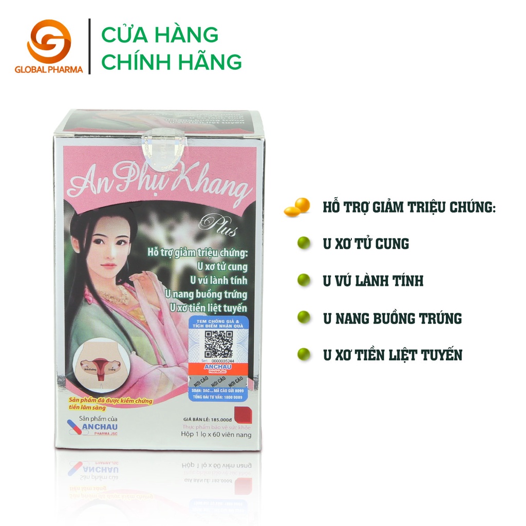 An Phụ Khang Plus An Châu hỗ trợ giảm triệu chứng u xơ tử cung, u nang buồn trứng - Lọ 60 viên AC001- Global Pharma