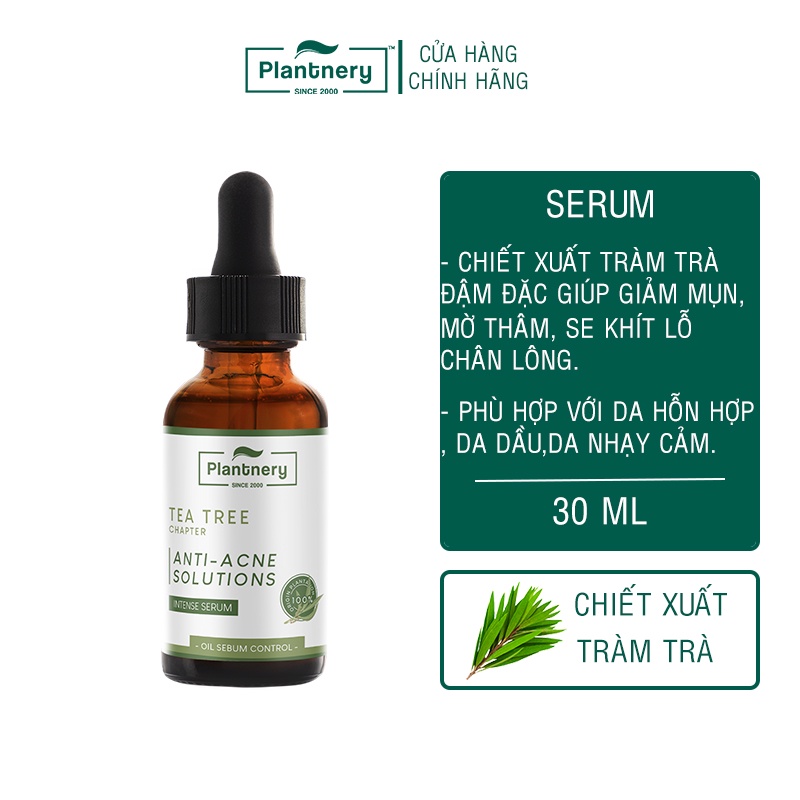 Serum giảm mụn mờ thâm se khít lỗ chân lông chiết xuất tràm trà Plantnery Tea Tree Intense Serum 30 ml