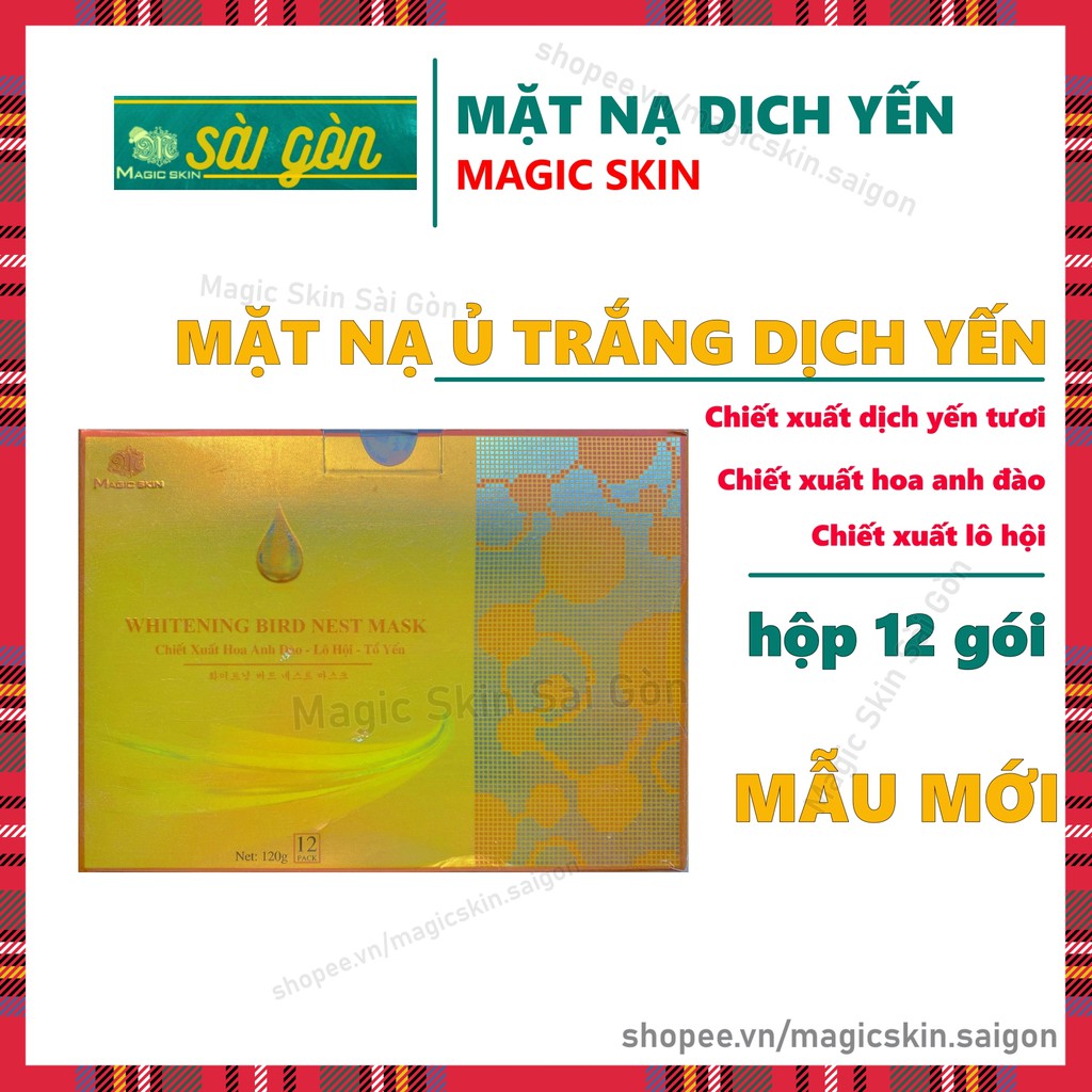 MẶT NẠ DỊCH YẾN [Hộp 12 gói] cấy trắng WHITENING BIRD NEST MASK Magic Skin [ MẪU MỚI ]