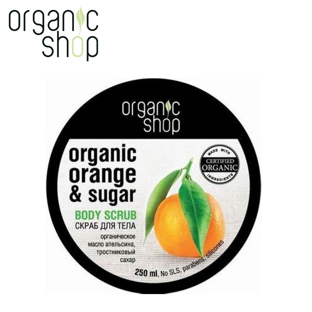 TẨY TẾ BÀO CHẾT TOÀN THÂN ORGANIC ORANGE & SUGAR BODY SCRUB ORGANIC SHOP 250ML