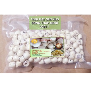 100G HẠT SEN KHÔ ĐỒNG THÁP MƯỜI LOẠI 1
